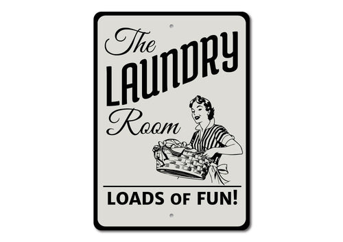 Loads of Fun Sign