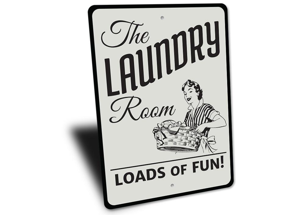 Loads of Fun Sign