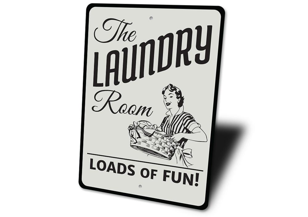 Loads of Fun Sign