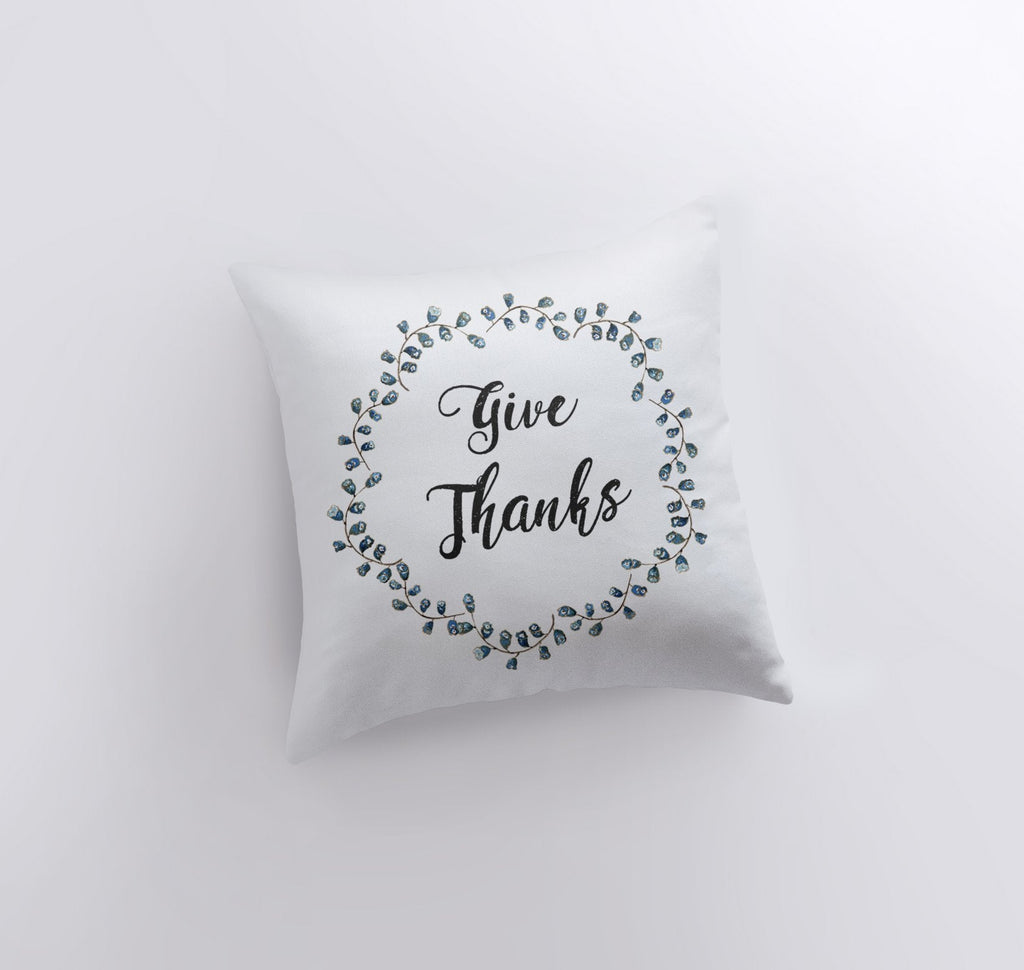 Give Thanks Pillow