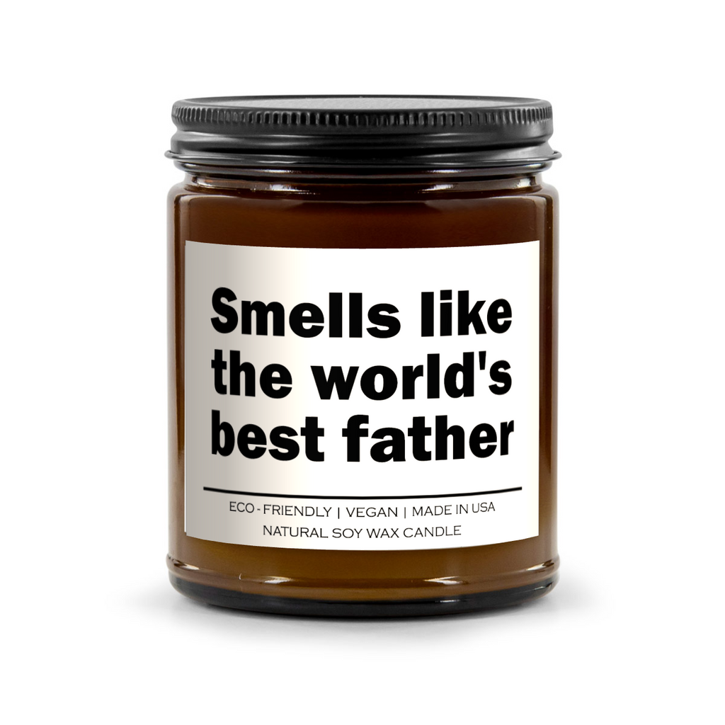 Smells like the world's best father Candle