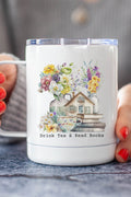 Drink Tea and Read Books Stainless Steel Coffee Travel Cup
