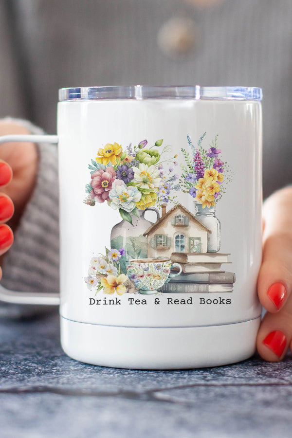 Drink Tea and Read Books Stainless Steel Coffee Travel Cup