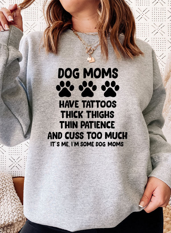 Dog Mom Sweatshirt - Made in USA