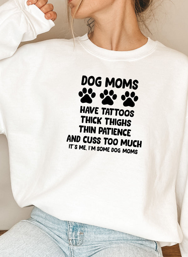 Dog Mom Sweatshirt - Made in USA