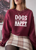 Dogs Make Me Happy Sweatshirt | Made in USA | Dog Lover Gift