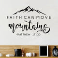 Faith Can Move Mountains Bible Verse Quote Decals Matthew 17:20 Vinyl