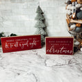 Have Yourself a Merry Little Christmas Wooden Sign