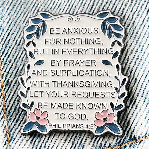 Philippians 4:6 Lapel Pin Bible Verse Badge With Thanksgiving Let Your