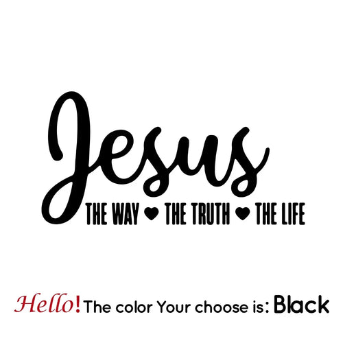 Jesus The Way Truth Life Sticker For Car Window Decor Religious Decal