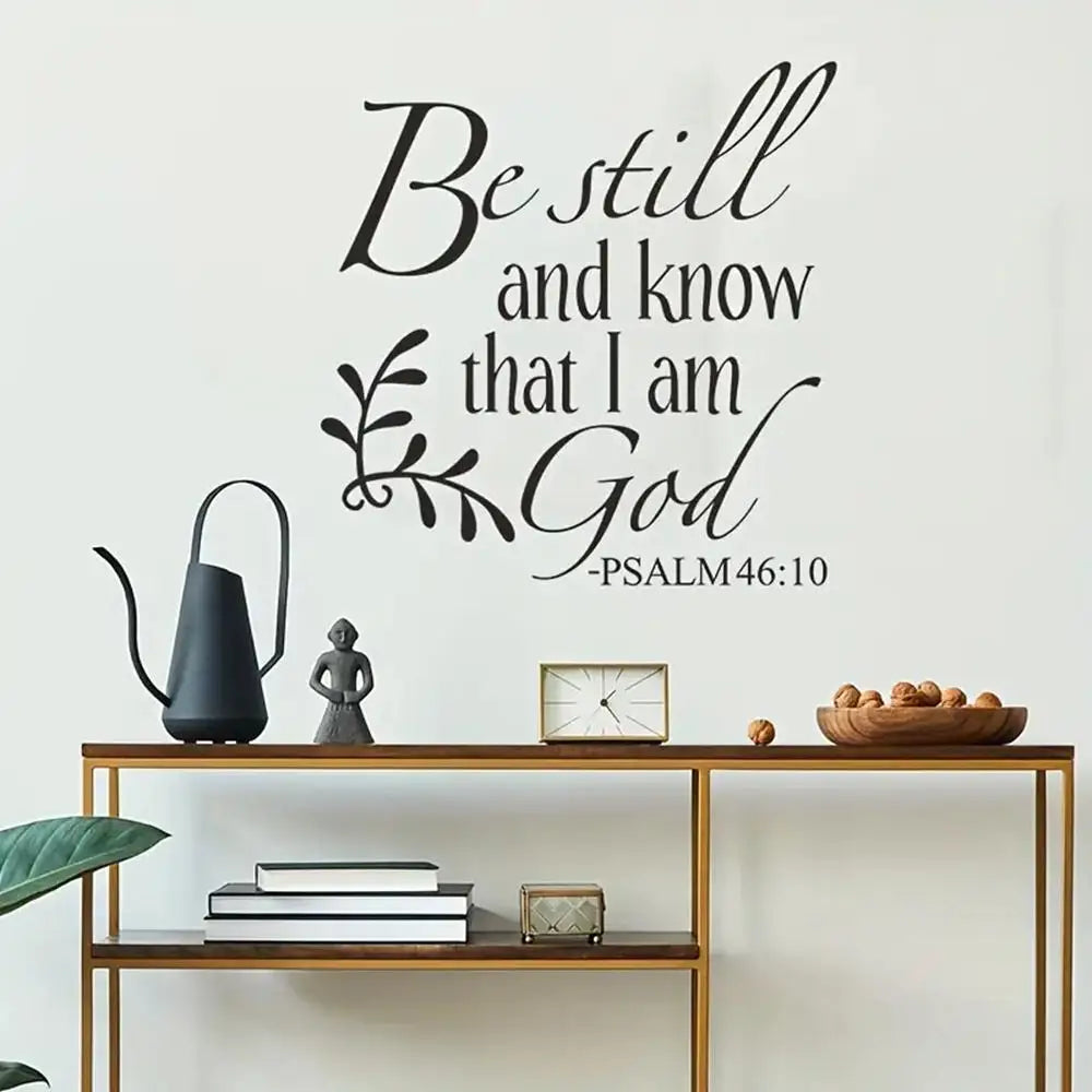 1 pc be still and know that I am a god bible verse Wall Sticker Self