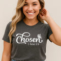 Chosen 1 Peter 2:9 T-Shirt, Inspirational Gift, Unisex