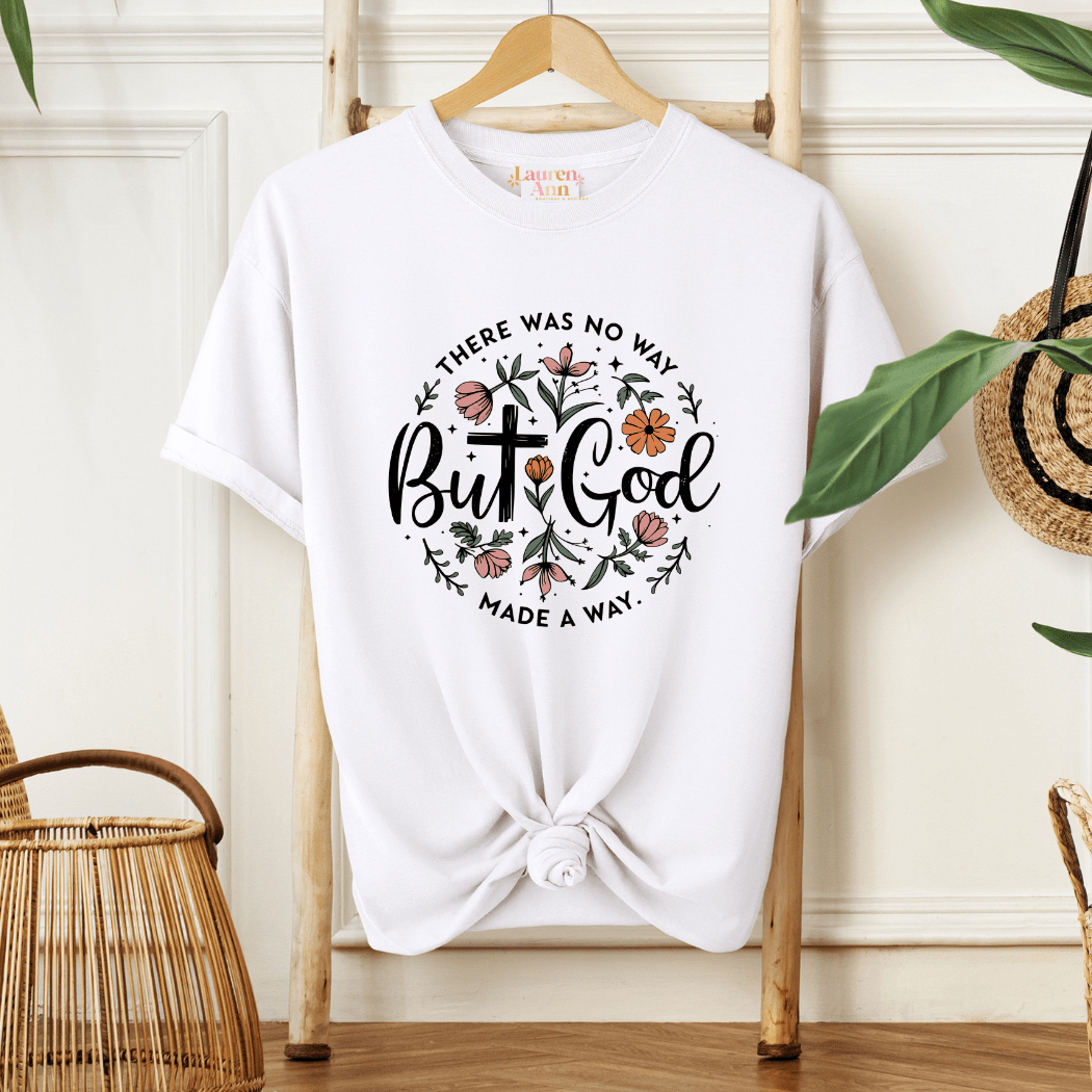But God Made a Way | Floral Christian T-Shirt | Women's Faith Apparel