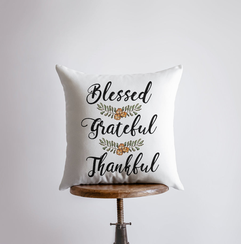 Blessed Grateful Thankful Pillow