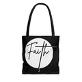 "Faith" Christian Affirmation Tote Bag | White & Black | S/M/L