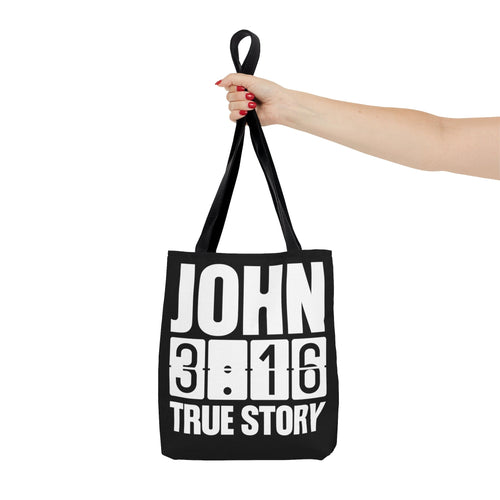 "John 3:16 — True Story" Scripture Inspiration Tote Bag | S/M/L