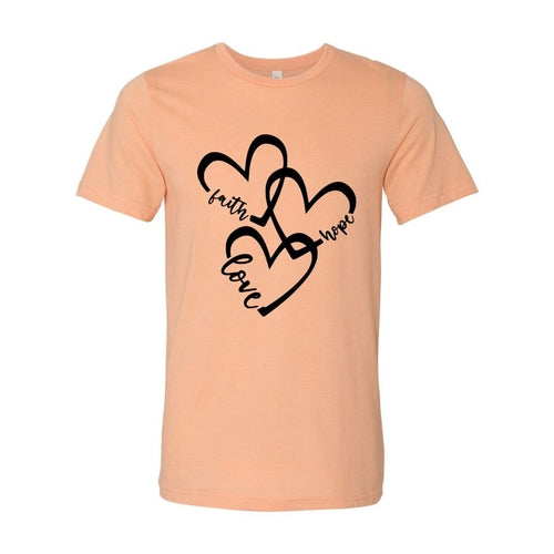 Faith Hope Love Shirt