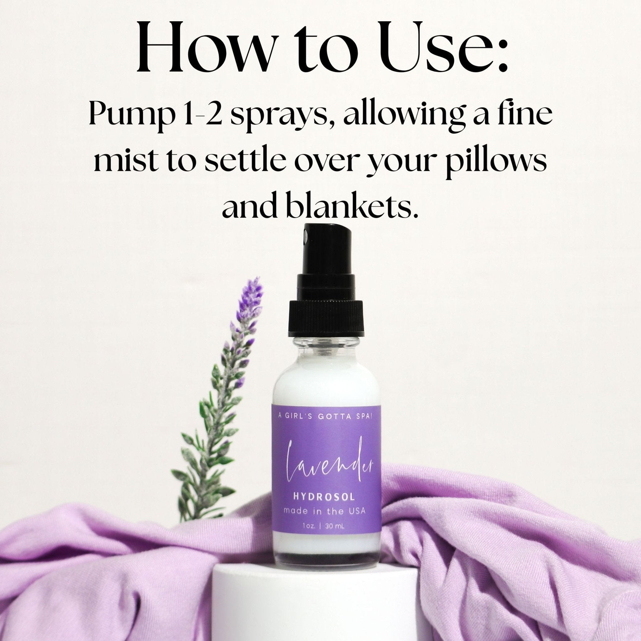 Lavender Hydrosol Pillow & Linen Mist | Stress Relief & Sleep Spray | All Natural | Vegan & Cruelty-Free | A Girl's Gotta Spa!