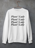 Plant Lady Sweatshirt | Cotton Fleece | Digitally Printed | Made in USA | Gift for Plant Lovers | S–XXXL | White & Athletic Heather