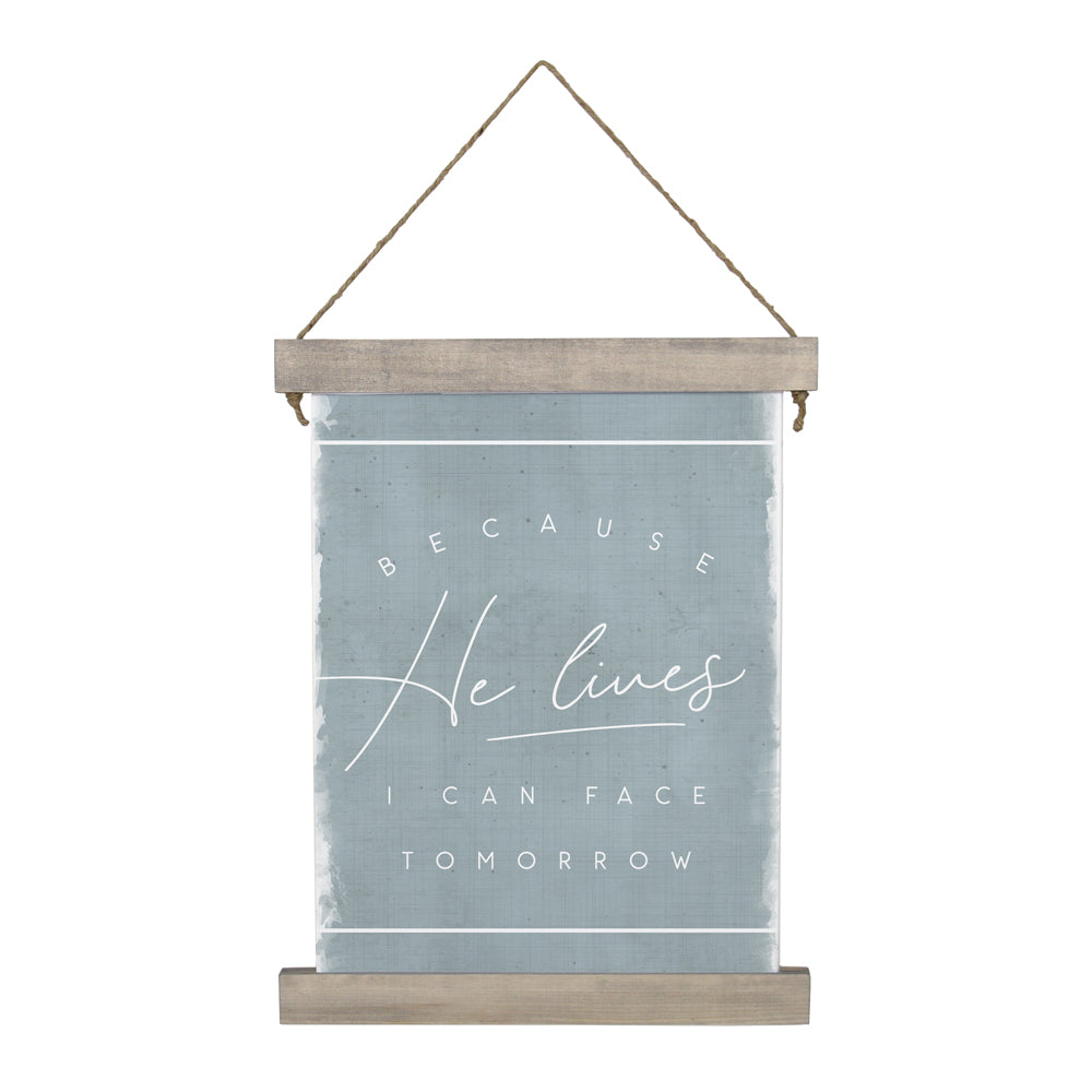 Because He Lives | Hanging Canvas Sign | Christian Wall Art
