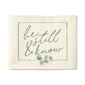 Be Still & Know Sign