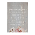 "Because Someone We Love Is in Heaven, There's a Little Bit of Heaven in Our Home" | Rustic Pallet Sign | Sincere Surroundings