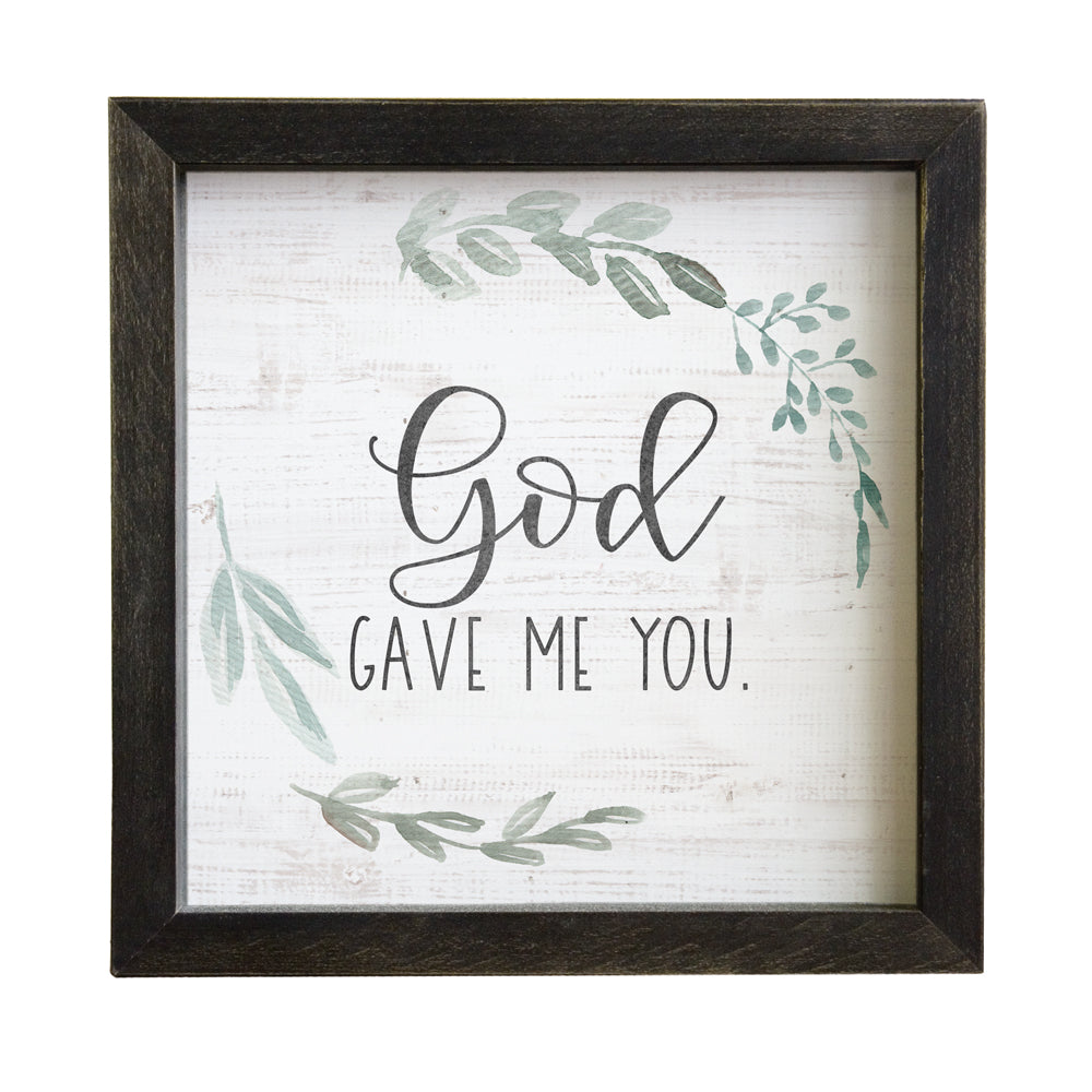 God Gave Me Sign