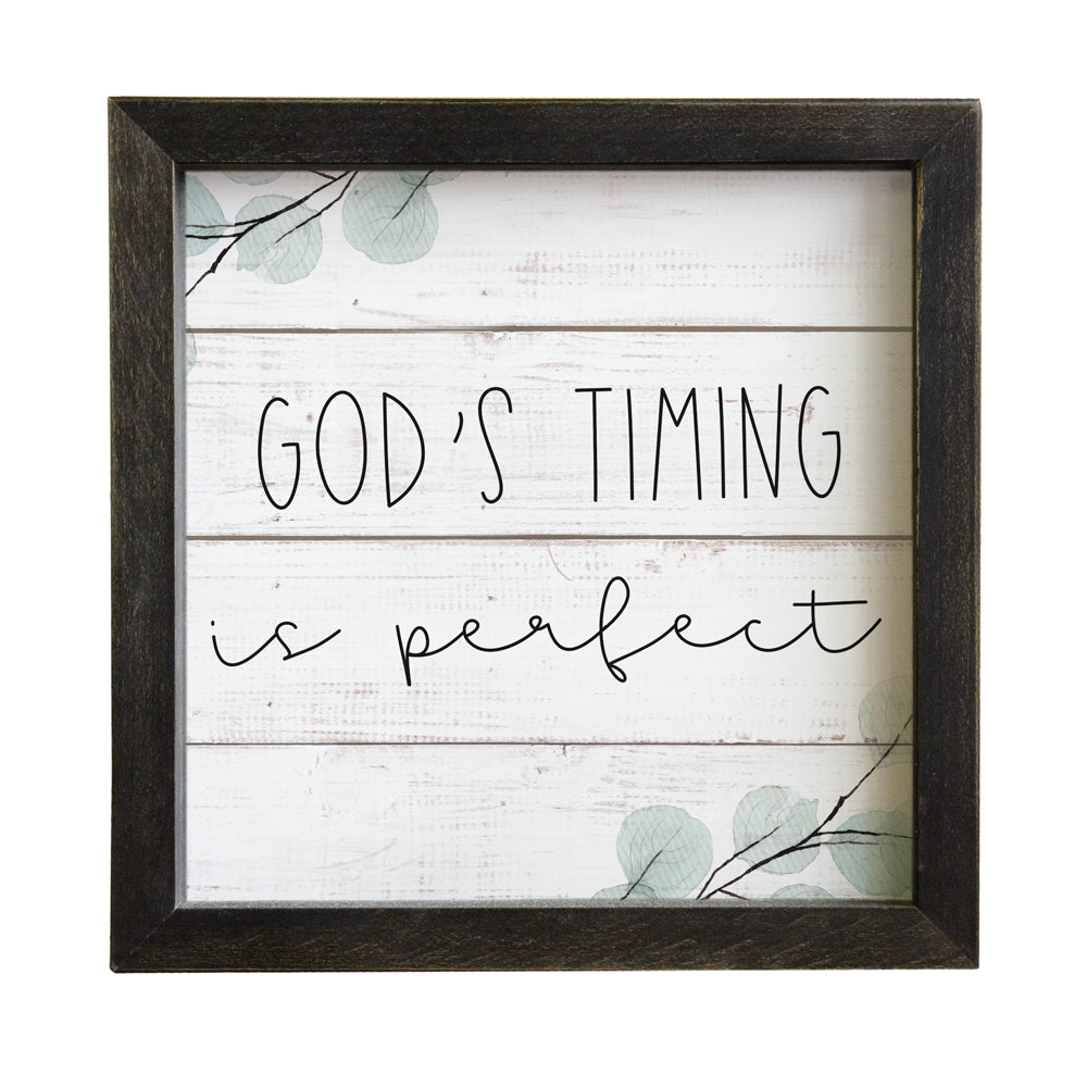 God’s Timing – Rustic Framed Wood Sign
