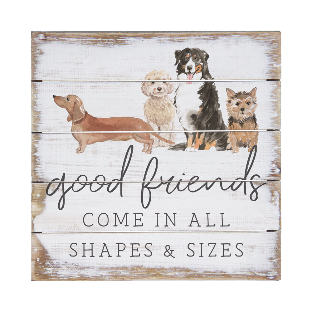 Good Friends Come Sign