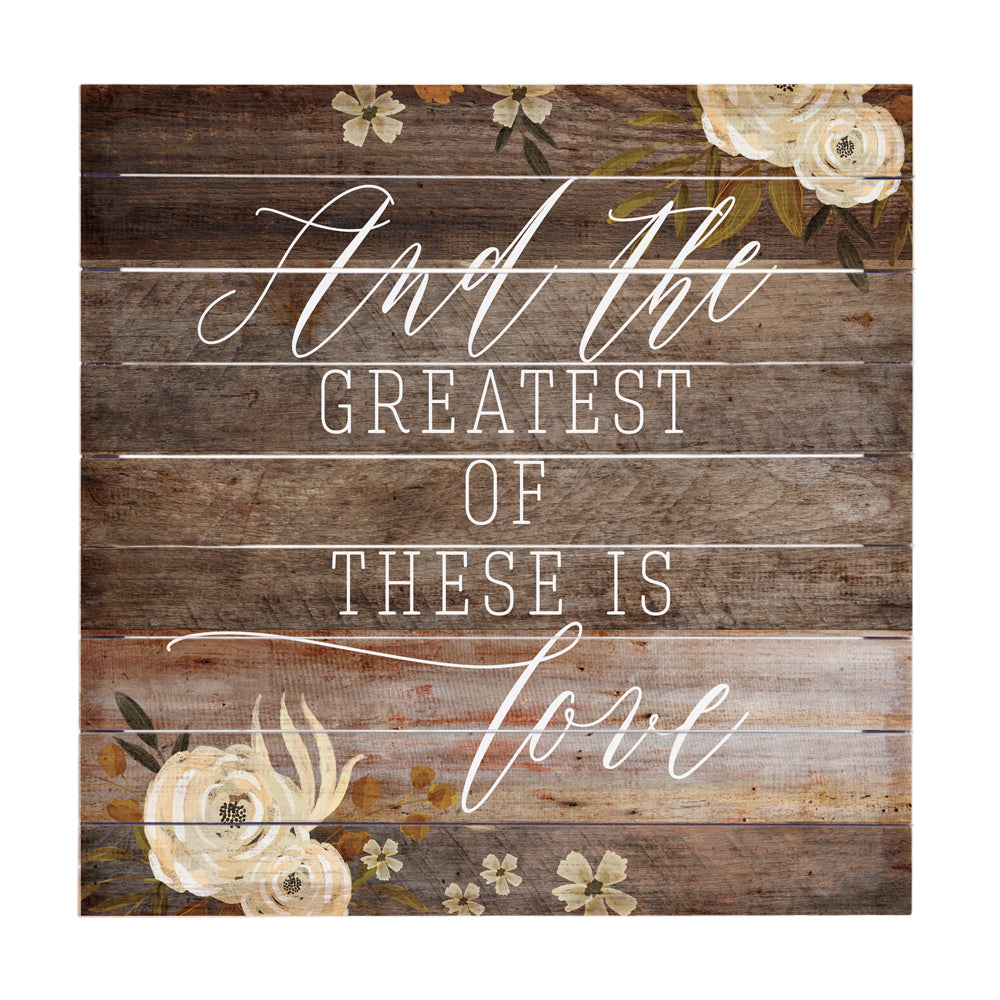 Greatest Love | Wood Pallet Wall Art