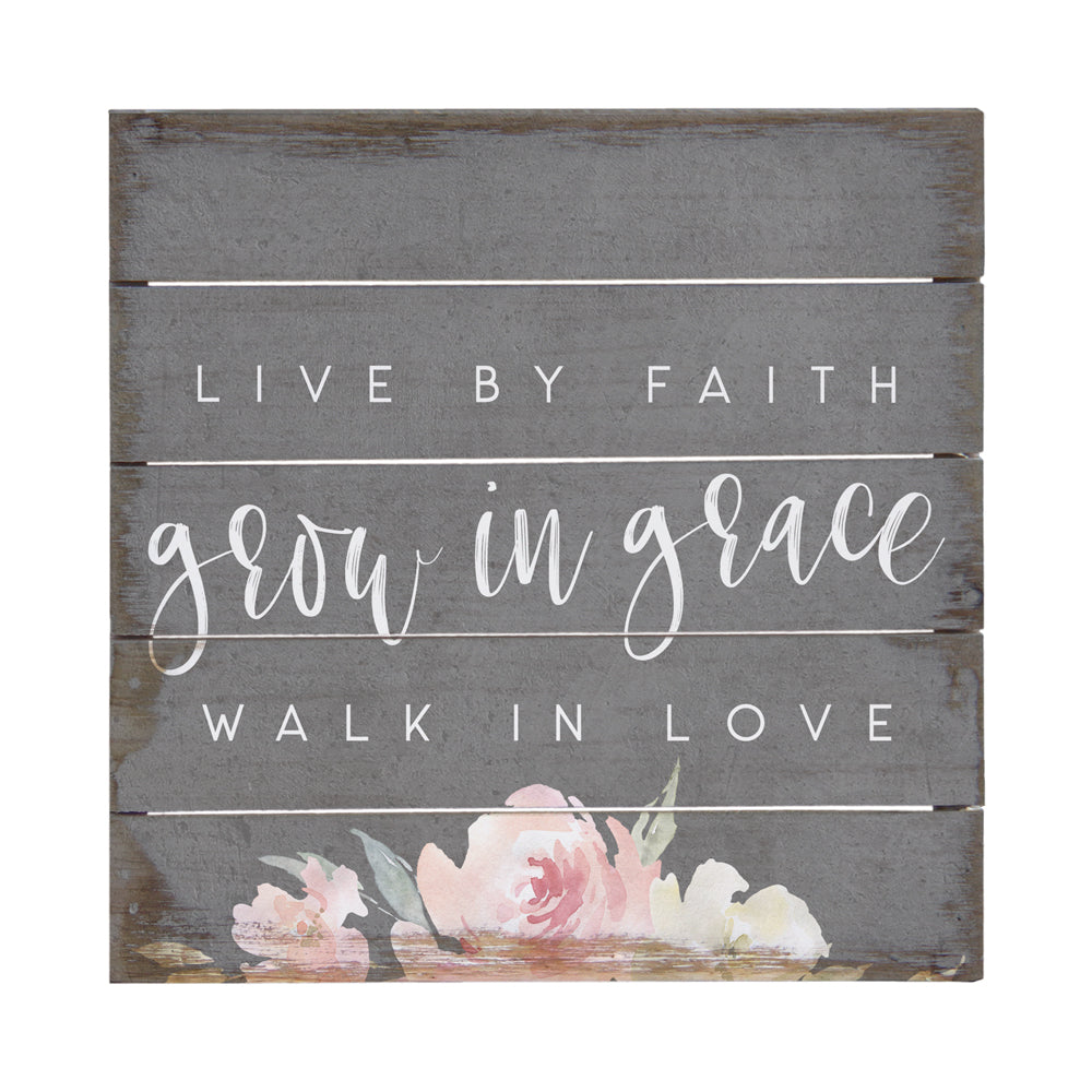 Grow In Grace Wood Pallet Sign