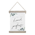 His Way Is Perfect - Hanging Canvas Sign