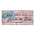 Shed His Grace Sign
