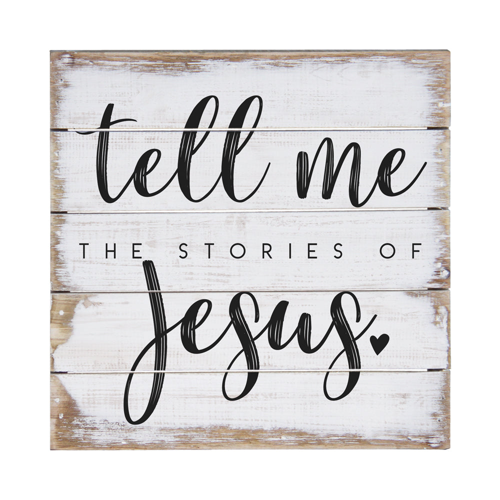Stories Of Jesus Sign