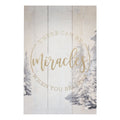 There Can Be Miracles Sign